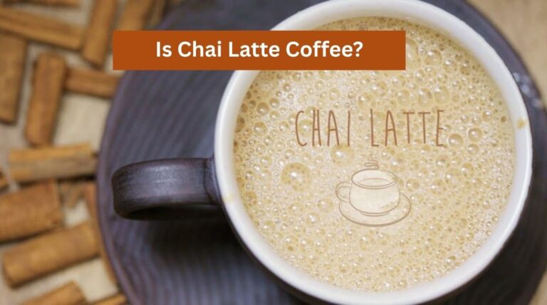Is Chai Latte Coffee?